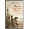 Hayatın Rüzgarında Buluşmak
