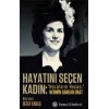 Hayatını Seçen Kadın- “Hocaların Hocası” Nermin Abadan Unat
