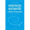 Hayatınızın Matematiği ve Kaderinizi Yöneten Sayılar