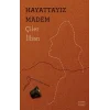 Hayattayız Madem