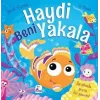 Haydi Beni Yakala