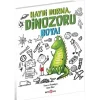 Haydi Durma, Dinozoru Boya!