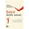 Hayır Deme Sanatı