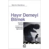 Hayır Demeyi Bilmek
