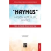 Haymus Hayatın Mutluluk Sevinci