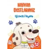 Hayvan Dostlarımız - Eğlenceli Boyama