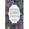 Hayvanlar Alemine Yolculuk