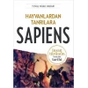 Hayvanlardan Tanrılara: Sapiens (İnsan Türünün Kısa Bir Tarihi)