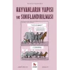 Hayvanların Yapısı ve Sınıflandırılması