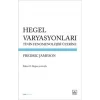 Hegel Varyasyonları: Tinin Fenomenolojisi Üzerine