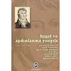 Hegel ve Aydınlanma Yüzyılı