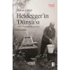 Heideggerin Dünyası