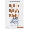 Henüz Her Şey Bitmedi