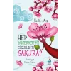 Hep Düşerken mi Güzeldir Sakura?
