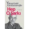 Hep O Şarkı