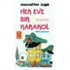 Her Eve Bir Karakol