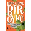 Her Güne Bir Öykü - 10 Fedakarlık Ve İyilik Öyküleri