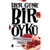 Her Güne Bir Öykü - 7 Sevgi Ve Mutluluk Öyküleri