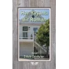 Her Yaşantı Bir Roman