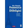 Her Yönüyle Fransızca Dilbilgisi