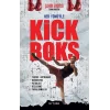 Her Yönüyle Kick Boks