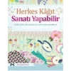 Herkes Kağıt Sanatı Yapabilir - Temel Kağıt Becerileri İçin Adım Adım Rehberlik