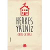 Herkes Yalnız