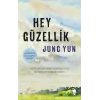 Hey Güzellik