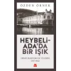 Heybeliadada Bir Işık - Deniz Harp Okulu ve Lisesi (1957-1964)