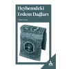 Heybemdeki Erdem Dağları