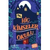 Hiç Kimseler Okulu