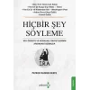 Hiçbir Şey Söyleme