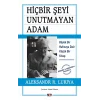 Hiçbir Şeyi Unutmayan Adam
