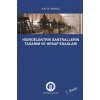 Hidroelektrik Santrallerin Tasarım ve Hesap Esasları