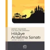 Hikaye Anlatma Sanatı