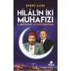 Hilalin İki Muhafızı: 2. Abdülhamid - R. Tayyip Erdoğan