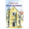 Hilal ve Zambak