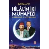 Hilal’in İki Muhafızı / II. Abdülhamid – R. Tayyip Erdoğan