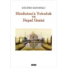 Hindistana Yolculuk ve Nepal Gezisi Tüm Zamanların Gözdesi