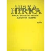 Hırka: Hırka-i Saadetin Kab Bin Züheyrin Romanı