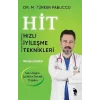 Hit Hızlı İyileşme Teknikleri