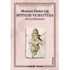 Hititler ve Hattuşa İştarın Kaleminden