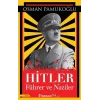 Hitler - Führer ve Naziler