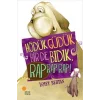 Hödük, Güdük, Bir De Bıdık, Rap Rap Rap!