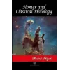 Homer and Classical Philology