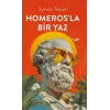 Homeros’la Bir Yaz