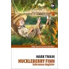Huckleberry Finn Kahraman Cingözler