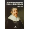 Hugo Grotiusun Hukuk ve Siyaset Felsefesi