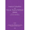 Hukuk Felsefesi ve Hukuk Teorisi Rehberi