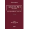 Hukuk Kuramını Anlamak